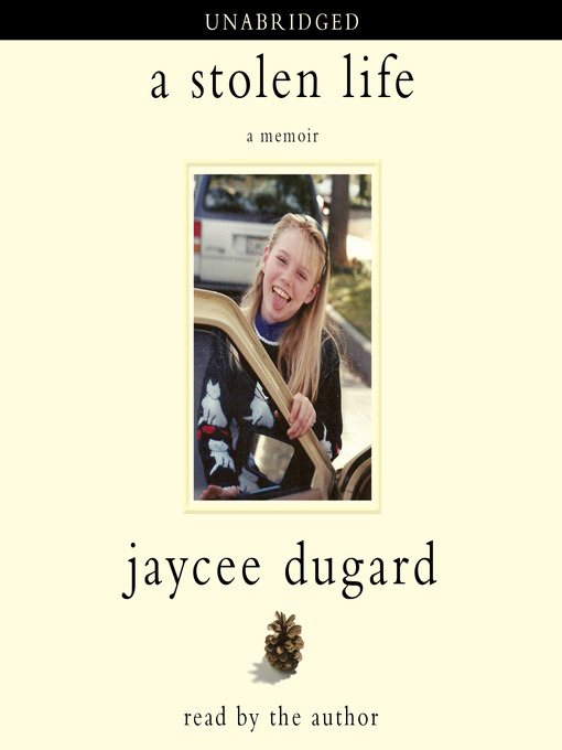 Title details for A Stolen Life by Jaycee Dugard - Wait list